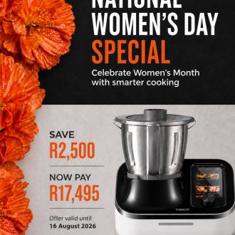 National Women's DAY Special ! Buy a TOKIT Omni Cook C2 and Save R2500!